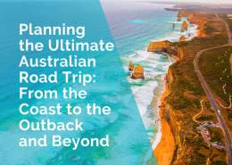 Planning the ultimate Australian road trip