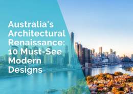 Australia's architectural renaissance - must see modern designs